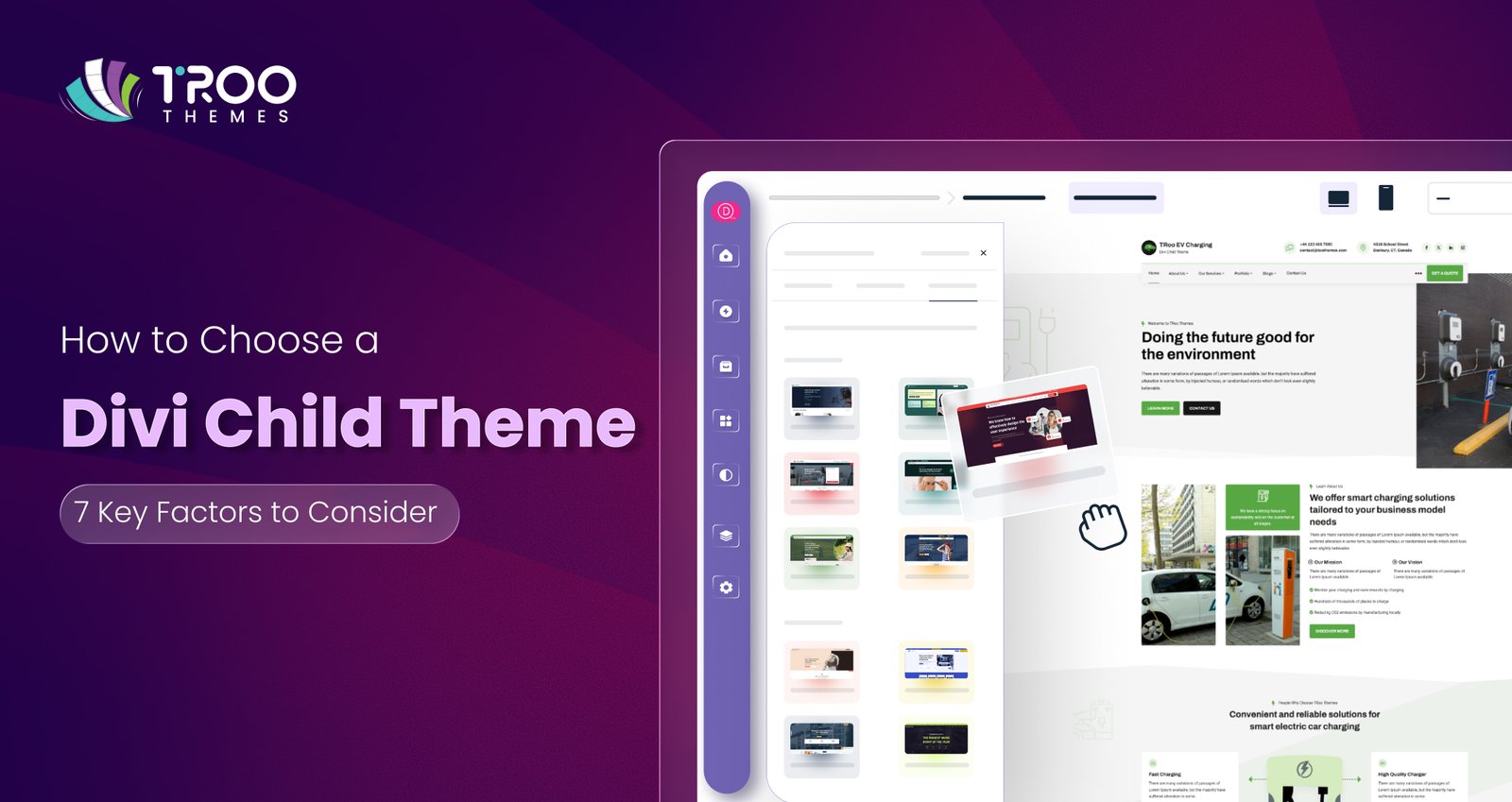 How to Choose a Divi Child Theme: 7 Key Factors to Consider